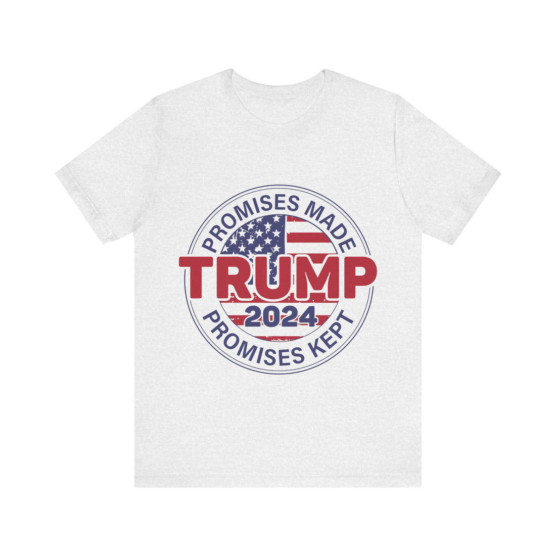 Promises Made Promises Kept Trump 2024 Tshirt