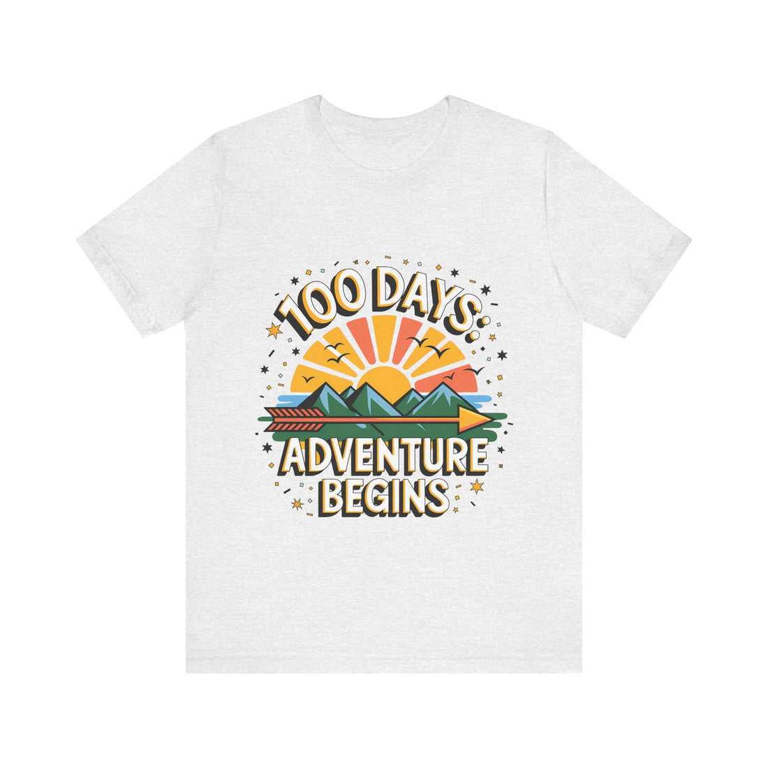 100 Days: Adventure Begins Tshirt