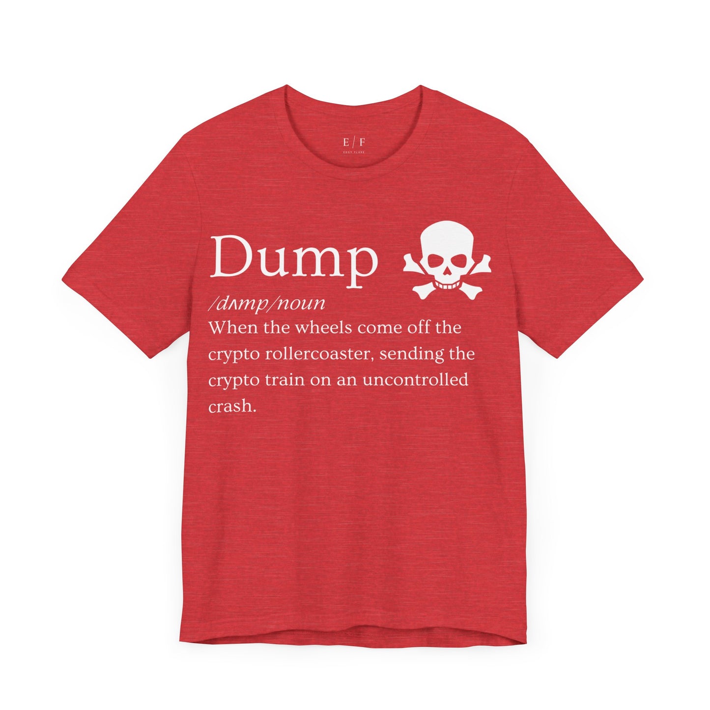 Dump Funny Crypto Definition Premium Tshirt