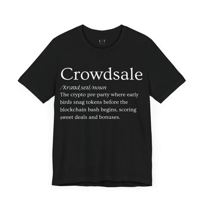 Crowdsale Funny Crypto Definition Premium Tshirt