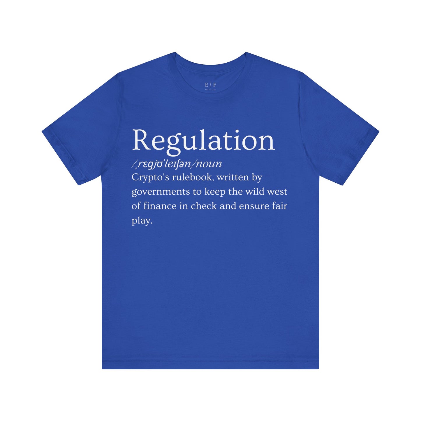 Regulation Funny Crypto Definition Premium Tshirt