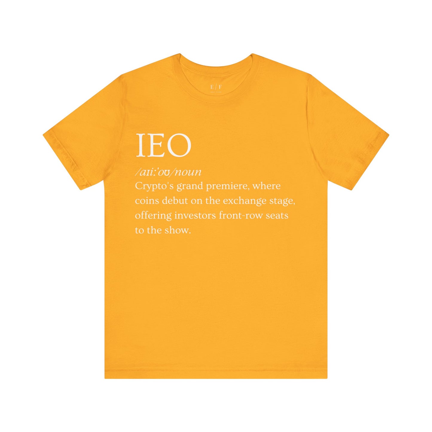 IEO Funny Crypto Definition Premium Tshirt