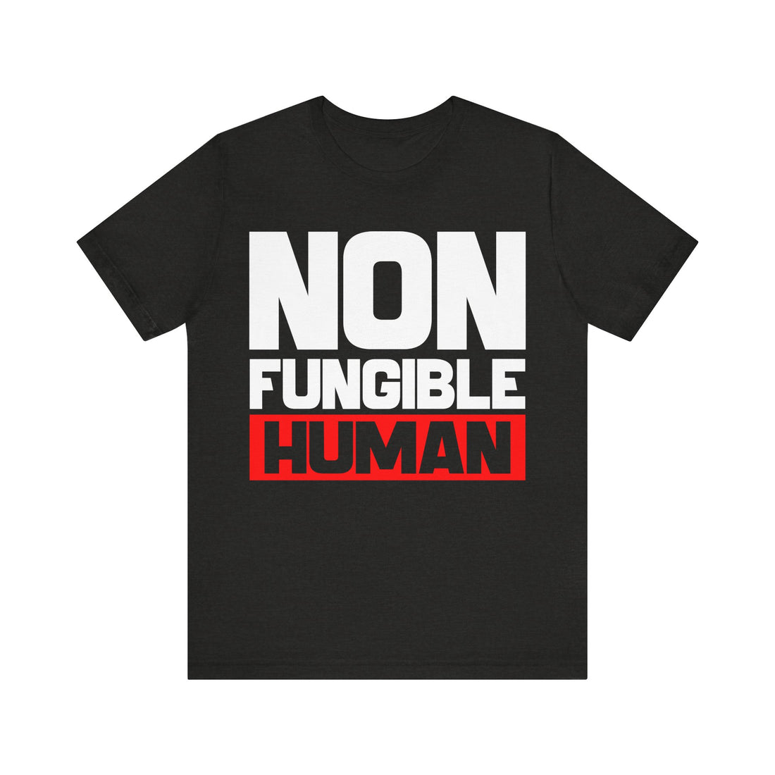 Non Fungible Human Tshirt