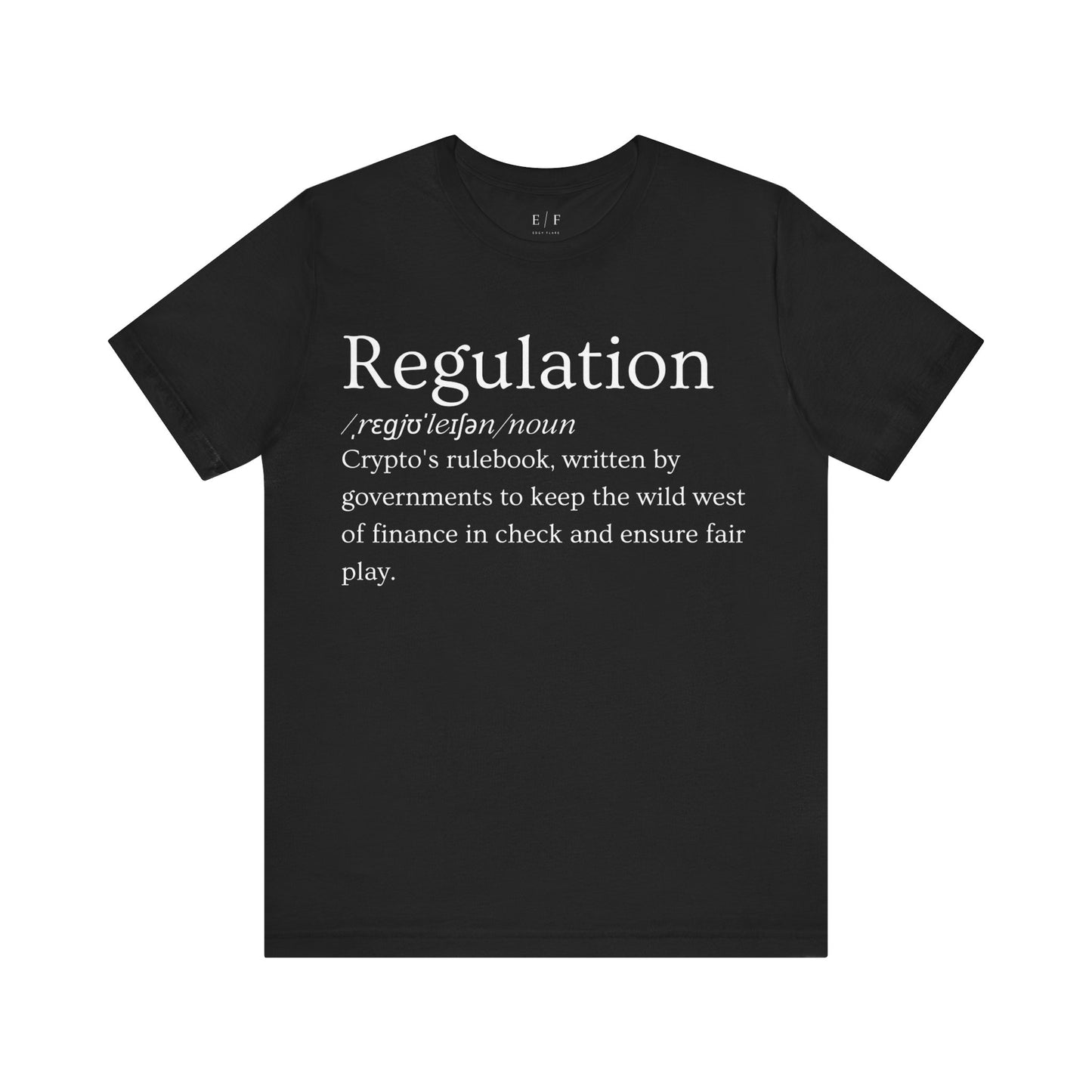 Regulation Funny Crypto Definition Premium Tshirt