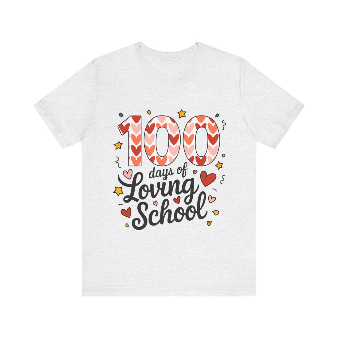 100 Days Of Loving School Tshirt