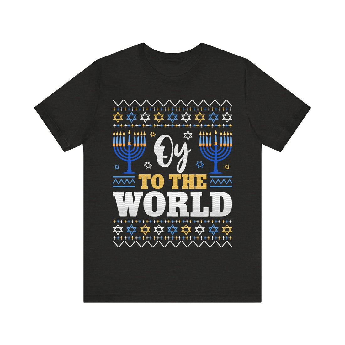 Oy To The World Tshirt