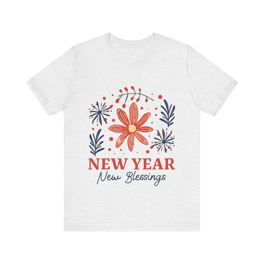 New Year New Blessings Tshirt