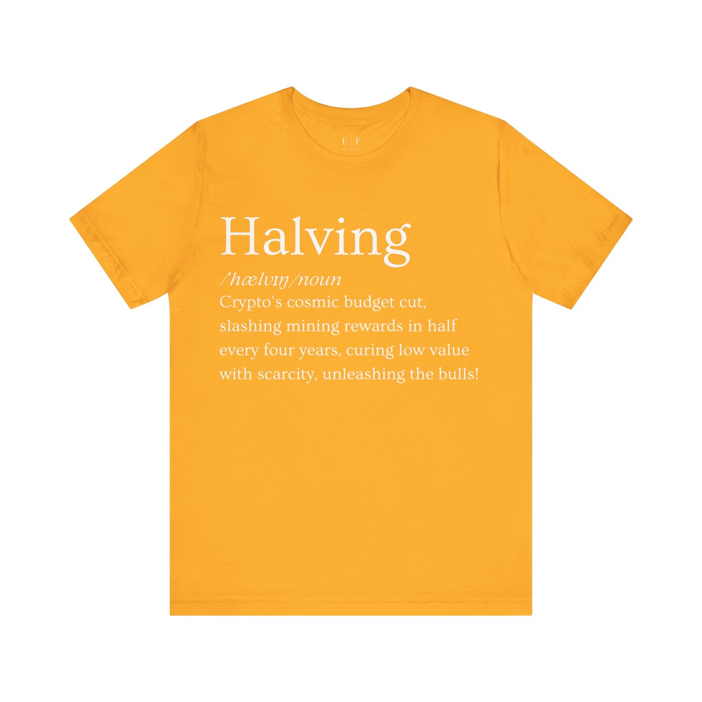 Halving Funny Crypto Definition Premium Tshirt