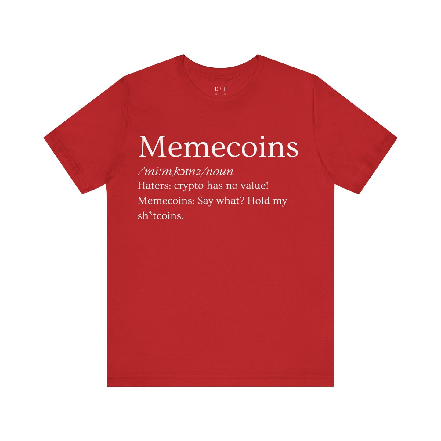 Memecoins Funny Crypto Definition Premium Tshirt