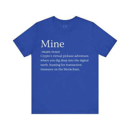 Mine Funny Crypto Definition Premium Tshirt