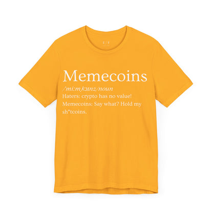 Memecoins Funny Crypto Definition Premium Tshirt