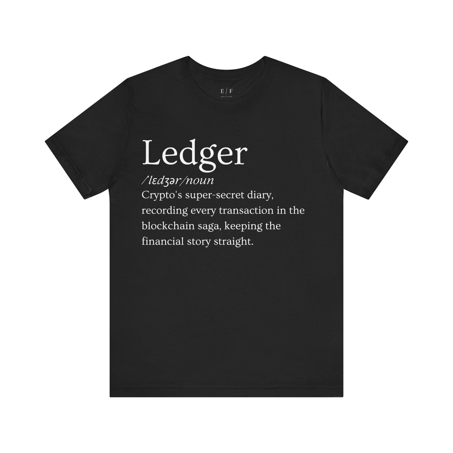 Ledger Funny Crypto Definition Premium Tshirt