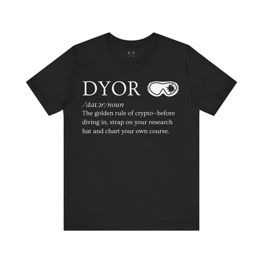 DYOR Funny Crypto Definition Premium Tshirt