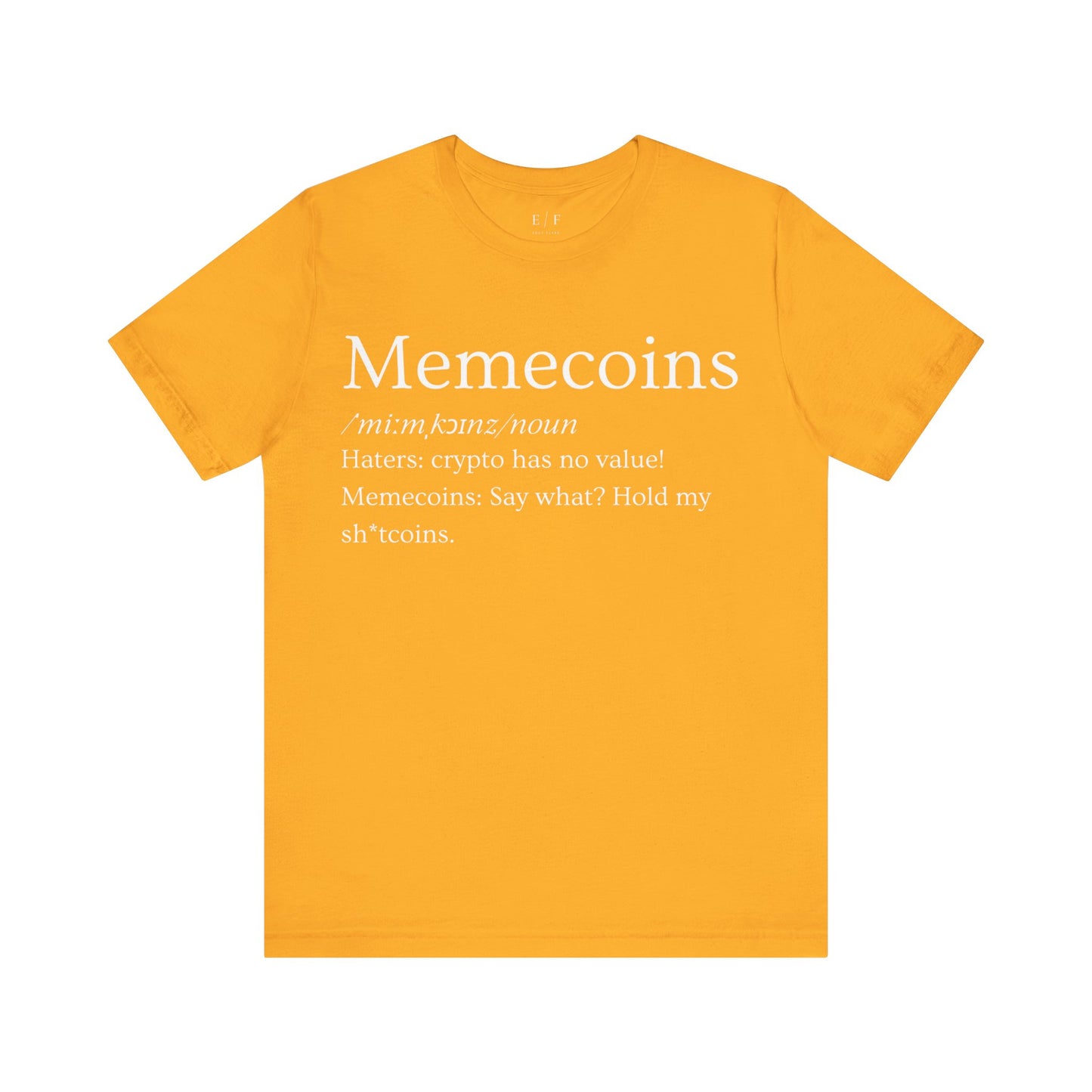 Memecoins Funny Crypto Definition Premium Tshirt