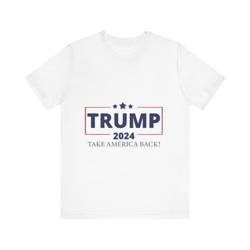 Trump 2024 Take America Back! Tshirt