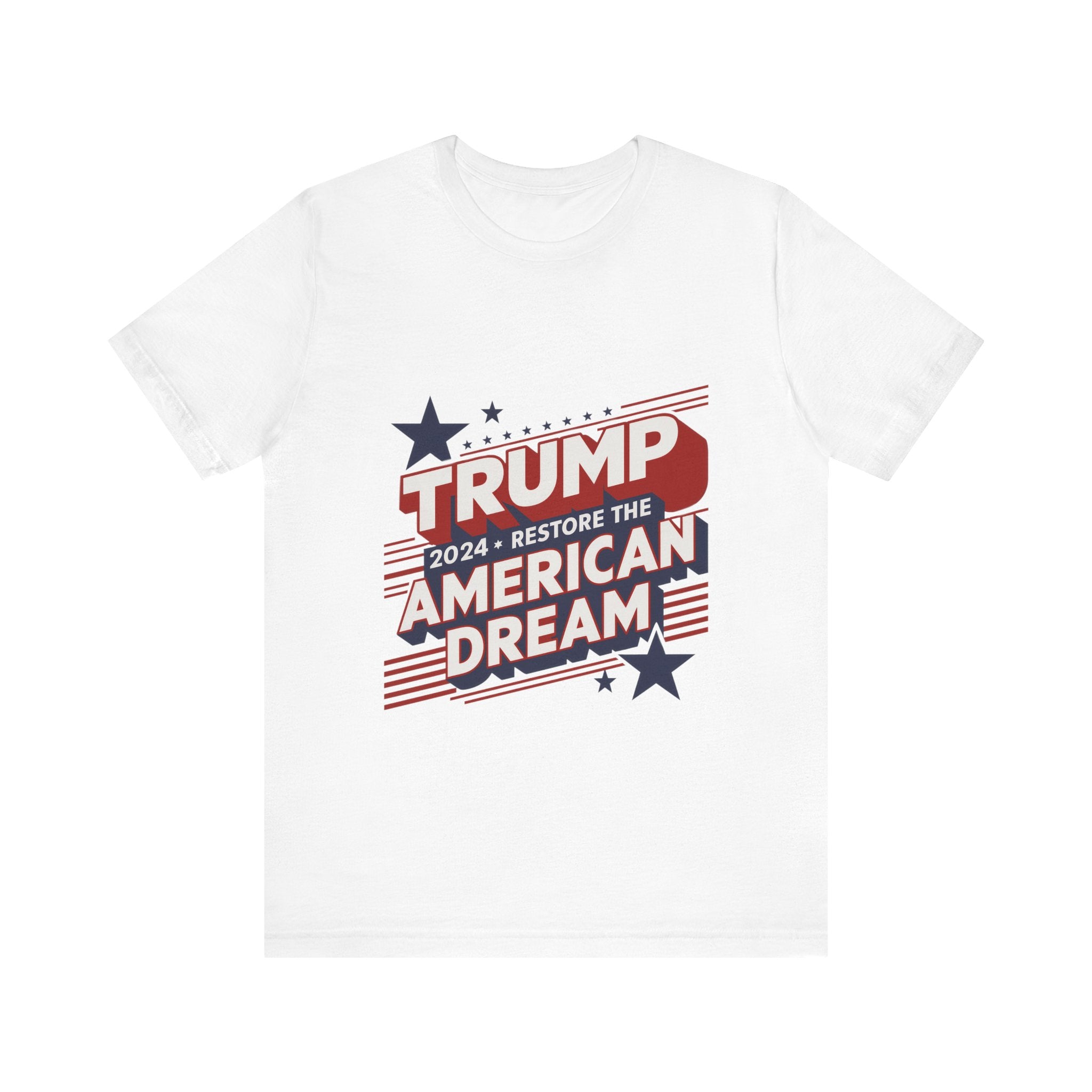 Trump 2024 * Restore The American Dream Tshirt