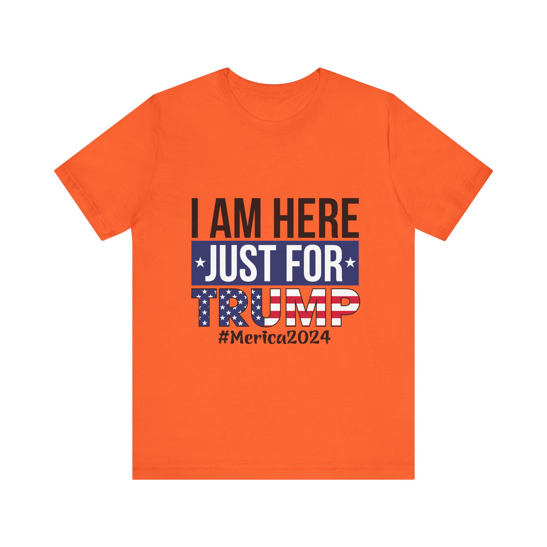 Just For Trump Tshirt