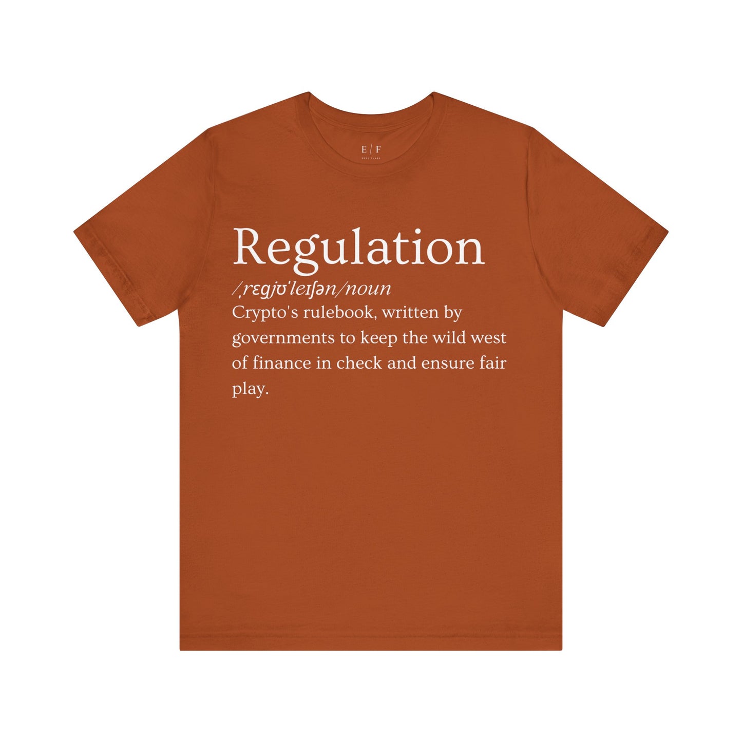 Regulation Funny Crypto Definition Premium Tshirt