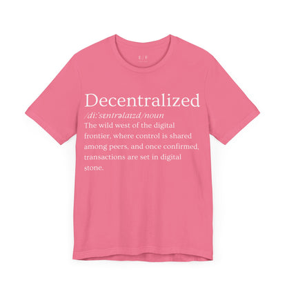 Decentralized Funny Crypto Definition Premium Tshirt