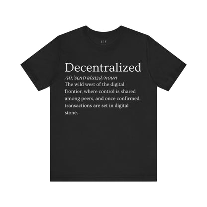 Decentralized Funny Crypto Definition Premium Tshirt