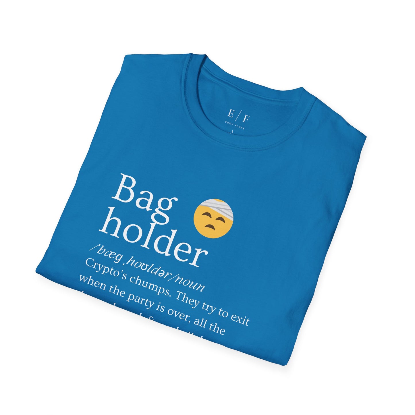 Bag holder Crypto Definition T-Shirt
