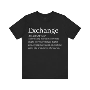 Exchange Funny Crypto Definition Premium Tshirt