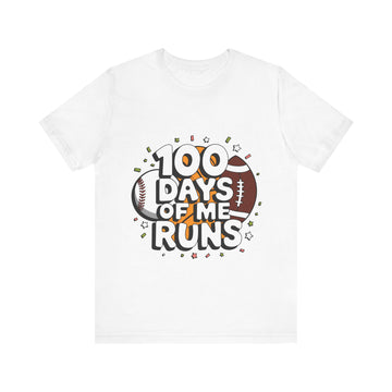 100 Days Of Me Runs Tshirt