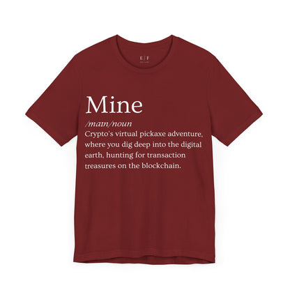 Mine Funny Crypto Definition Premium Tshirt