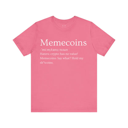 Memecoins Funny Crypto Definition Premium Tshirt