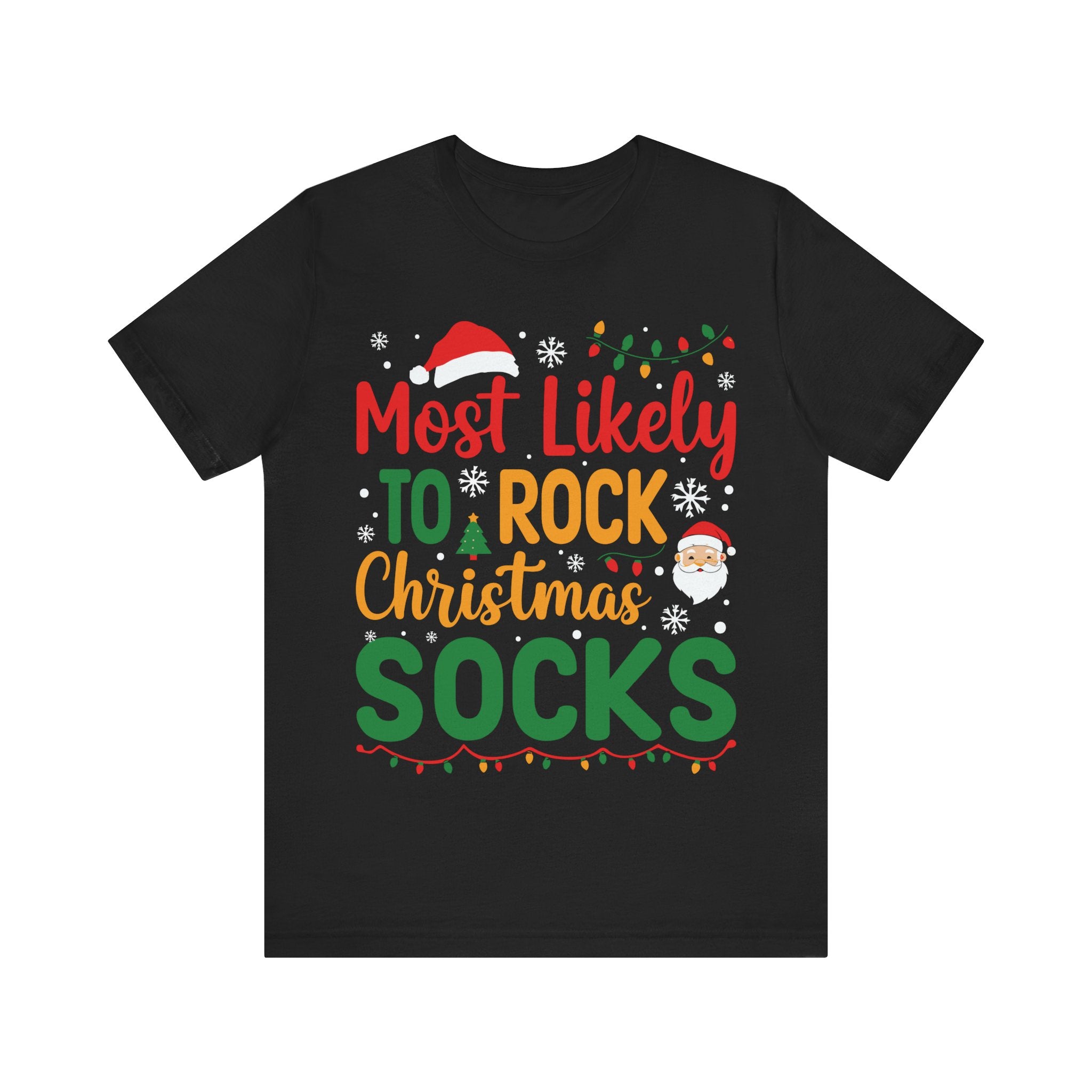 Most Likely To Rock Christmas Socks Tshirt