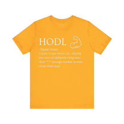 HODL Funny Crypto Definition Premium Tshirt