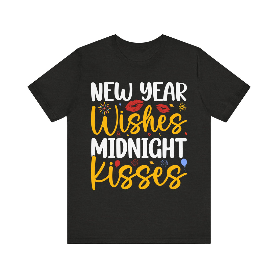 New Year Wishes Midnight Kisses Tshirt