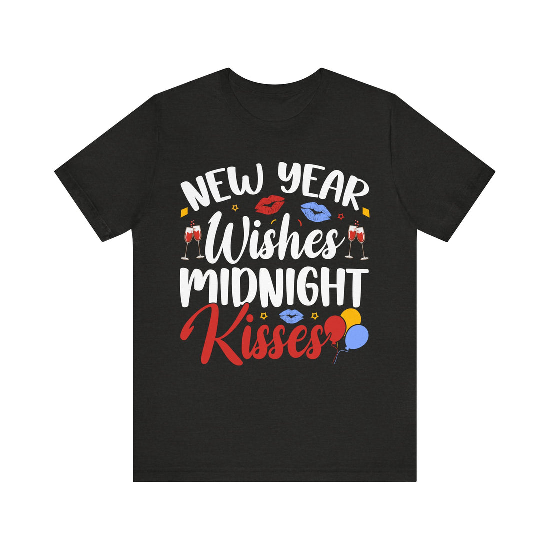 New Year Wishes Midnight Kisses Tshirt