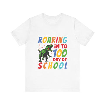 Roaring Into 100 Day Of School Tshirt