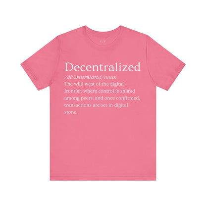 Decentralized Funny Crypto Definition Premium Tshirt