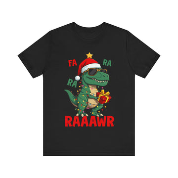 Fa Ra Ra Raawr Tshirt