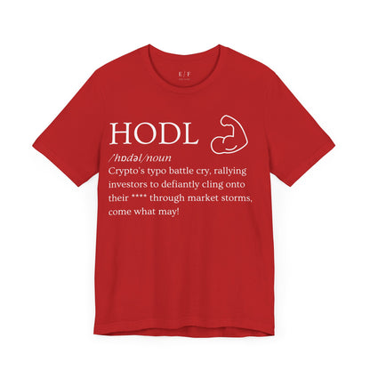 HODL Funny Crypto Definition Premium Tshirt