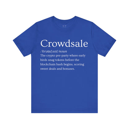 Crowdsale Funny Crypto Definition Premium Tshirt