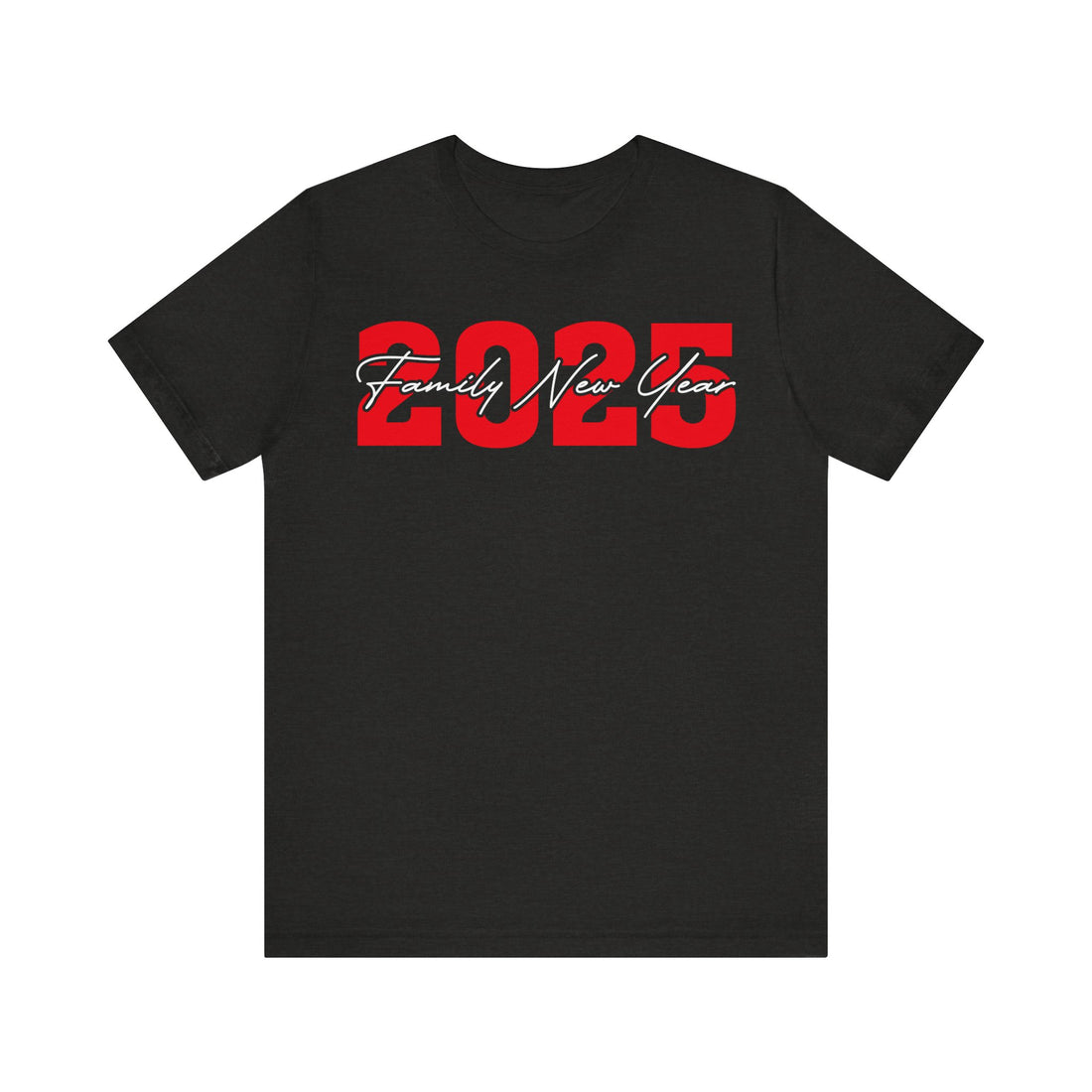 2025 Family New Year Tshirt