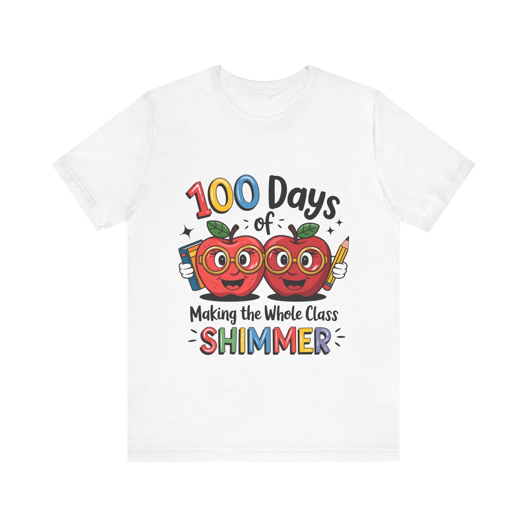 100 Days Of Making The Whole Class Shimmer Tshirt