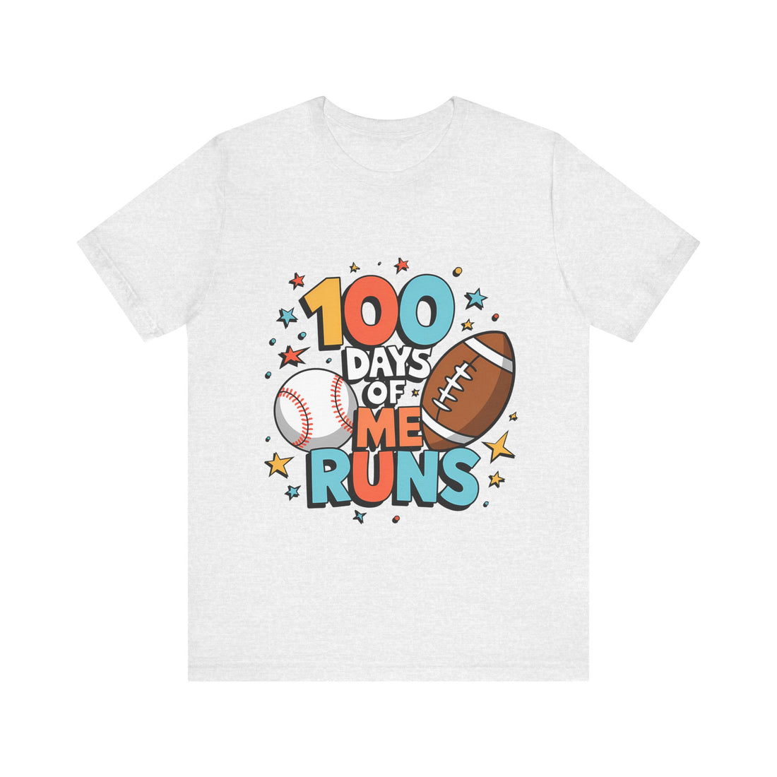 100 Days Of Me Runs Tshirt