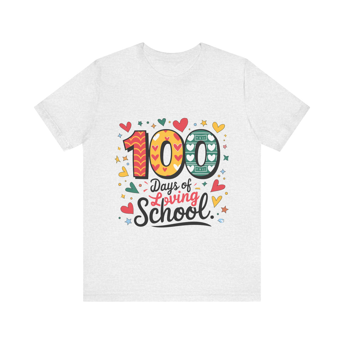 100 Days Of Loving School Tshirt