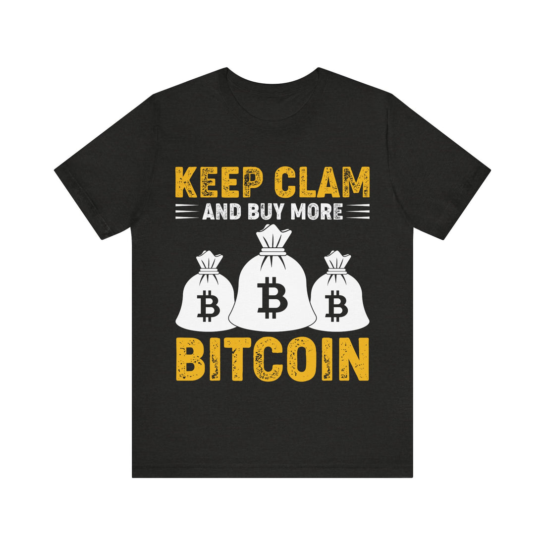 Keep Clam And Buy More Bitcoin Tshirt