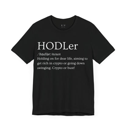 HODLer Funny Crypto Definition Premium Tshirt