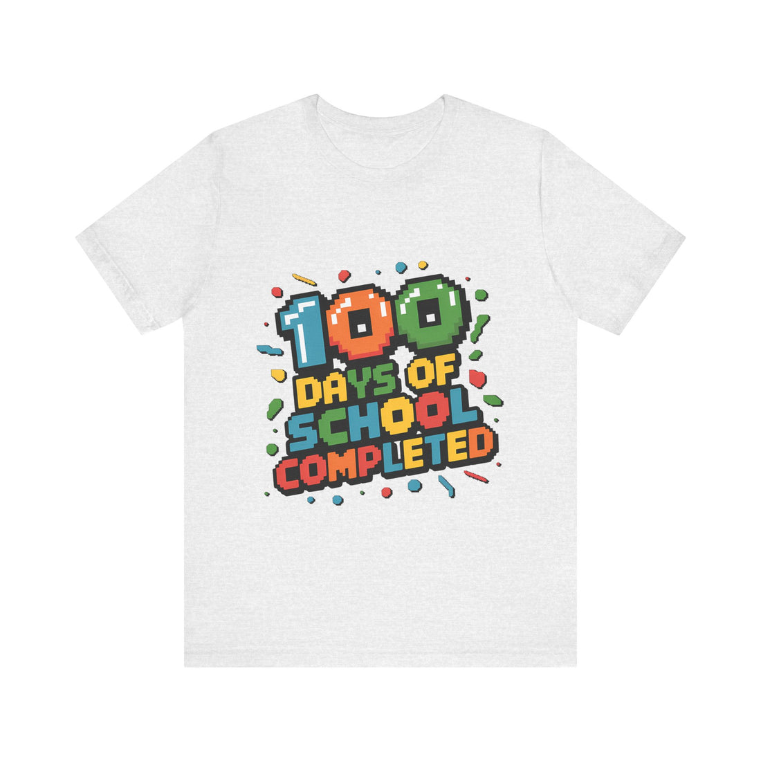 100 Days Of School Completed Tshirt