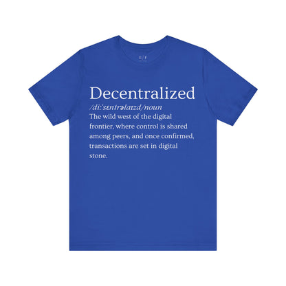 Decentralized Funny Crypto Definition Premium Tshirt